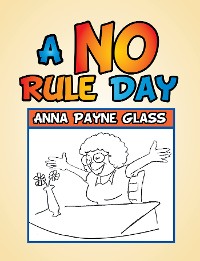 Cover A No Rule Day