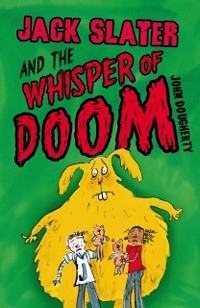 Cover Jack Slater and the Whisper of Doom