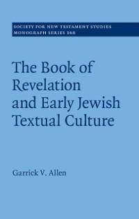 Cover Book of Revelation and Early Jewish Textual Culture