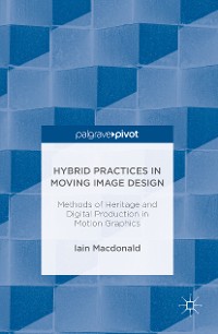 Cover Hybrid Practices in Moving Image Design