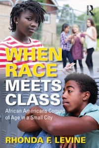 Cover When Race Meets Class