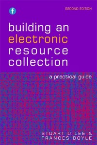 Cover Building an Electronic Resource Collection
