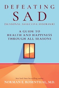 Cover Defeating SAD (Seasonal Affective Disorder)