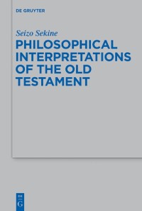 Cover Philosophical Interpretations of the Old Testament