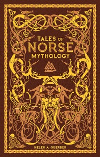 Cover Tales of Norse Mythology (Barnes & Noble Collectible Editions)