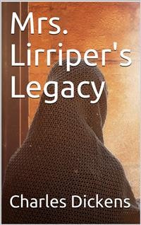 Cover Mrs. Lirriper's Legacy