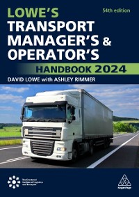 Cover Lowe''s Transport Manager''s and Operator''s Handbook 2024