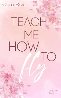 Cover Teach Me How To Fly