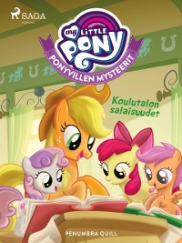 Cover My Little Pony - Ponyvillen Mysteerit - Koulutalon salaisuudet
