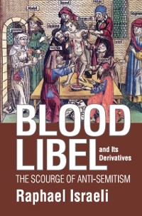 Cover Blood Libel and Its Derivatives