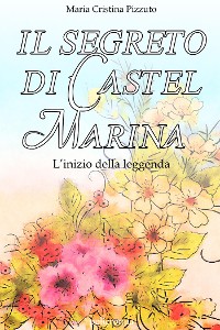 Cover Il segreto di Castel Marina