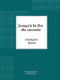 Cover Jusqu'à la fin du monde