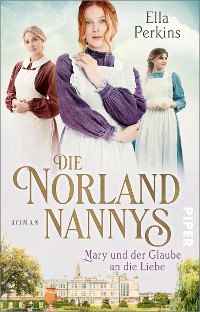 Cover Die Norland Nannys – Mary und der Glaube an die Liebe