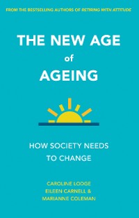 Cover The New Age of Ageing