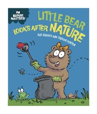 Cover Little Bear Looks After Nature