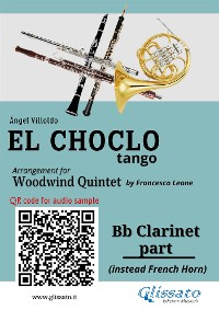 Cover Bb Clarinet (instead Horn) part "El Choclo" tango for Woodwind Quintet