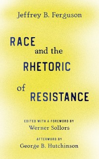 Cover Race and the Rhetoric of Resistance