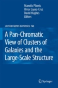Cover Pan-Chromatic View of Clusters of Galaxies and the Large-Scale Structure