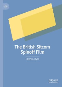 Cover The British Sitcom Spinoff Film
