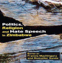 Cover Politics, Religion and Hate Speech in Zimbabwe