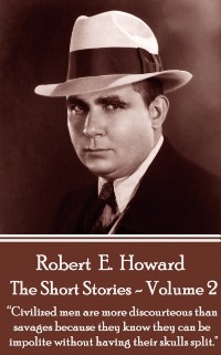 Cover Short Stories Of Robert E. Howard - Volume 2