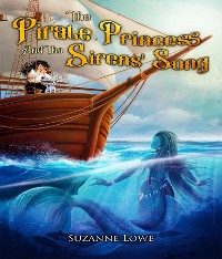 Cover The Pirate Princess and the Sirens' Song