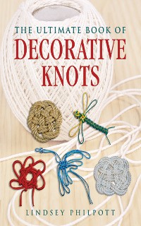 Cover Ultimate Book of Decorative Knots