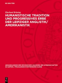 Cover Humanistische Tradition und Progressives Erbe der Leipziger Anglistik/Amerikanistik