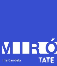 Cover Tate Introductions: Miró