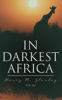 Cover In Darkest Africa (Vol. 1&2)