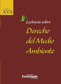 Cover Lecturas sobre derecho del medio ambiente XVII