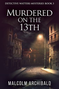 Cover Murdered On The 13th