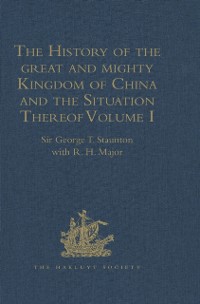 Cover History of the great and mighty Kingdom of China and the Situation Thereof