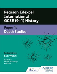 Cover Pearson Edexcel International GCSE (9 1) History: Paper 1 Depth Studies