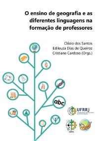 Cover O Ensino De Geografia  E As Diferentes Linguagens  Na Formação De Professores