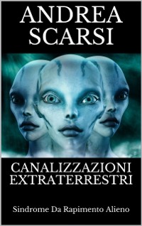 Cover Canalizzazioni Extraterrestri