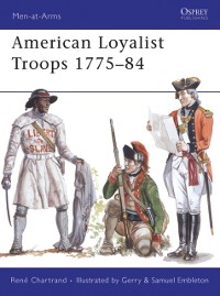 Cover American Loyalist Troops 1775–84