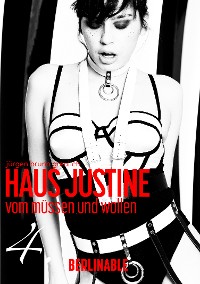 Cover Haus Justine. Die Erfüllung einer Sklavin - Folge 4