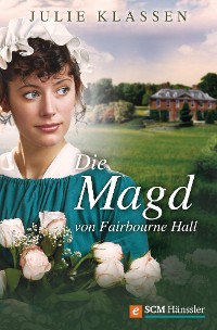 Cover Die Magd von Fairbourne Hall