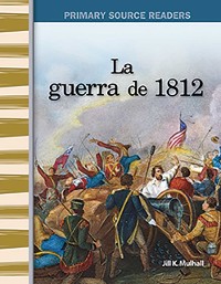 Cover La guerra de 1812 (The War of 1812)