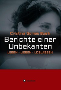 Cover Berichte einer Unbekannten