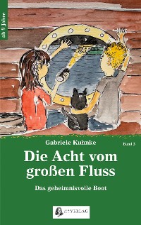 Cover Die Acht vom großen Fluss, Bd. 3