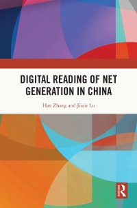 Cover Digital Reading of Net Generation in China