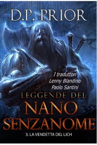 Cover La Vendetta del Lich (Leggende del Nano Senzanome libro 3)