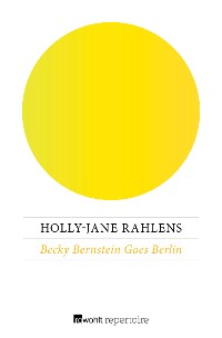 Cover Becky Bernstein Goes Berlin