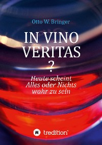 Cover In Vino Veritas?