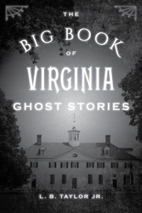 Cover Big Book of Virginia Ghost Stories