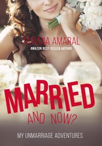 Cover Married, and now? My unmarriage adventures.