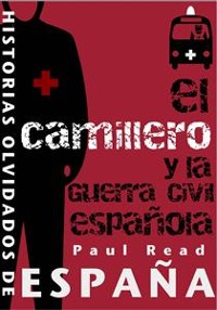 Cover El Camillero Y La Guerra Civil Española