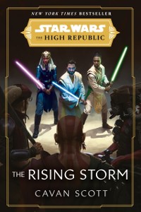 Cover Star Wars: The Rising Storm (The High Republic)
